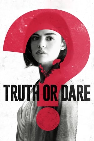 Truth or Dare 2018 Hindi Dual Audio WEB-DL 1080p - 720p - 480p Movie Poster