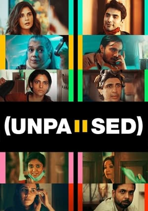 Unpaused (2020) Hindi Movie 720p HDRip x264 [880MB] Movie Poster