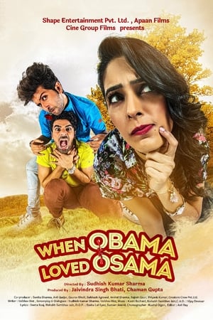 When Obama Loved Osama (2018) Hindi Movie 480p HDRip - [400MB] Movie Poster