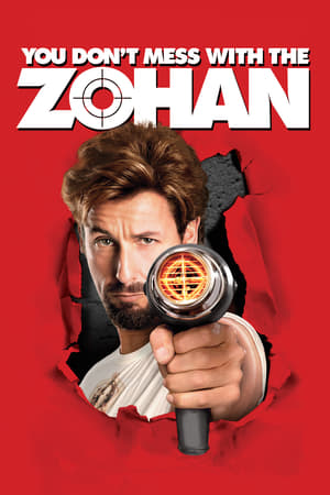 You Don't Mess with the Zohan (2008) Hindi 1080p BluRay Dual Audio [2.1 GB] Movie Poster